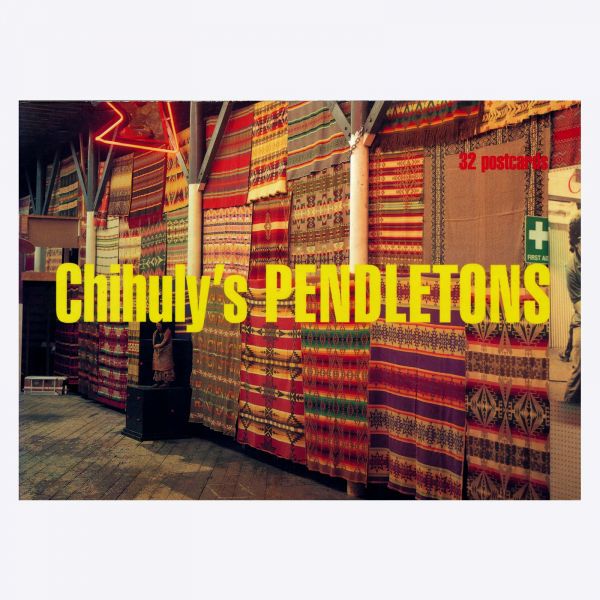 Chihuly's Pendletons Postcards